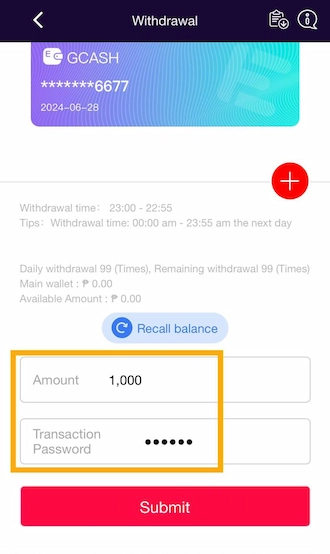 Step 3: Fill in the amount you want to withdraw and fill in the transaction password. Click “Submit”.