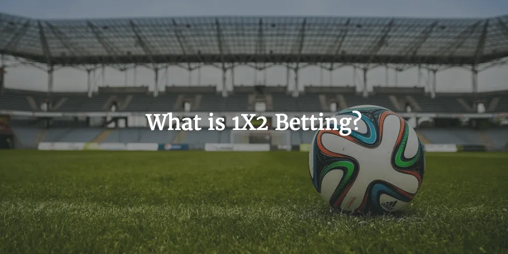 Understand better how to bet on 1×2 odds